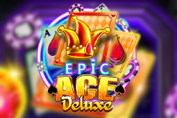 Epic Ace Deluxe