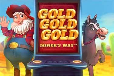 Gold Gold Gold Miner's Way free demo play