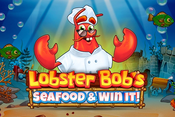 Lobster Bob's Sea Food & Win It free demo play
