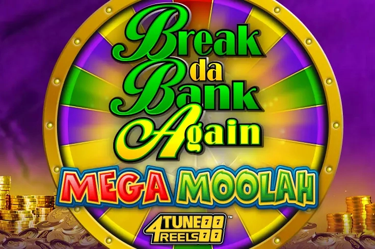 Break Da Bank Again Mega Moolah 4Tune Reels free demo play