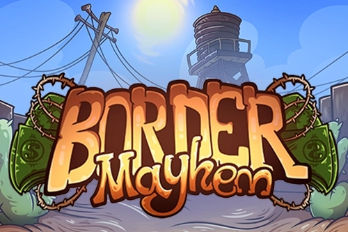 Border Mayhem free demo play