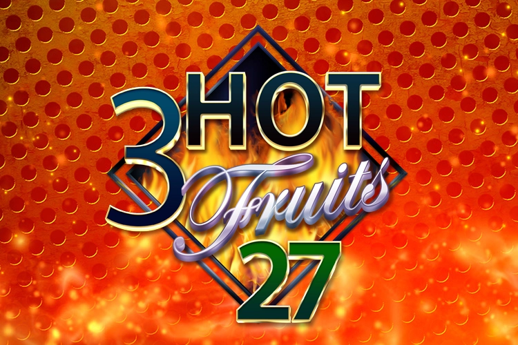 3 Hot Fruits 27