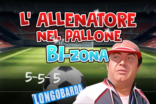 L’Allenatore nel Pallone – Bi-zona