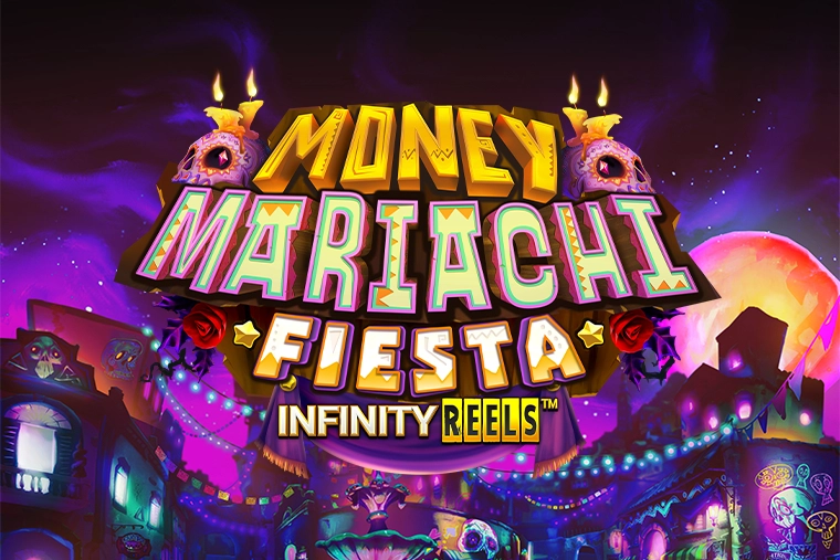 Money Mariachi Fiesta Infinity Reels free demo play