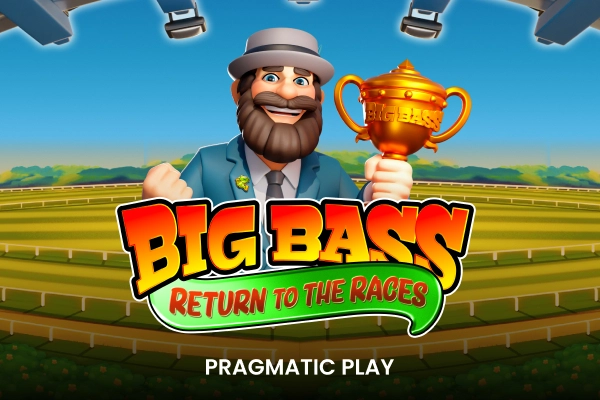 Big Bass Return to the Races free demo play