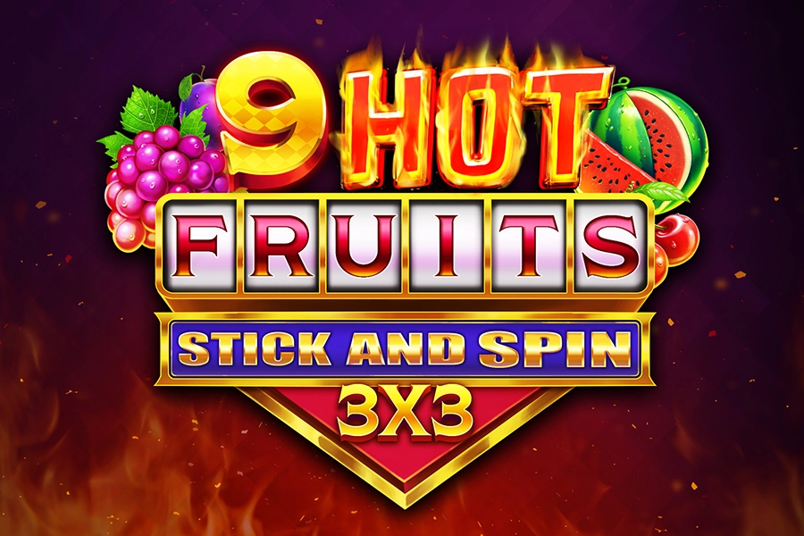 9 Hot Fruits Stick and Spin 3x3 free demo play