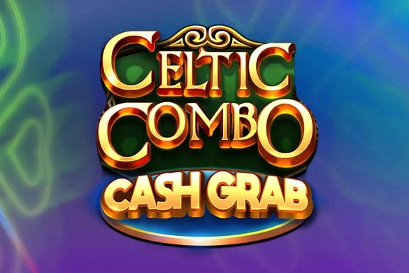 Celtic Combo Cash Grab