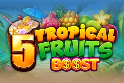 5 Tropical Fruits Boost free demo play