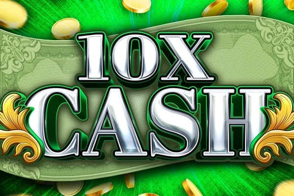 10X Cash free demo play
