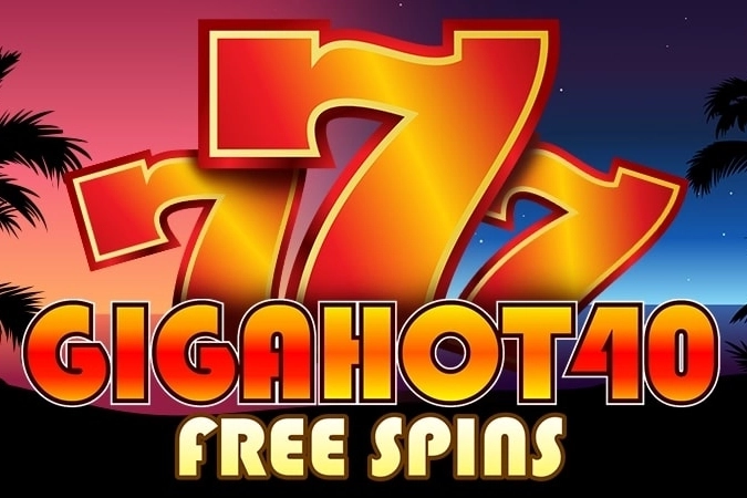 Giga Hot 40 Free Spins free demo play