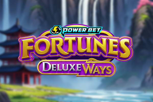 Fortune’s DeluxeWays