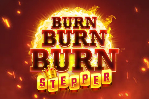 Burn Burn Burn Stepper free demo play