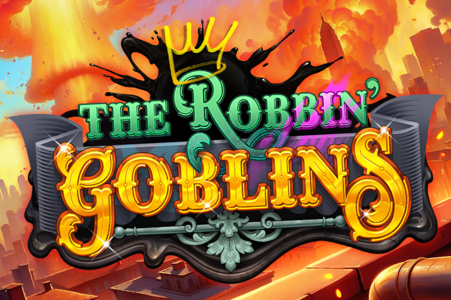 The Robbin’ Goblins