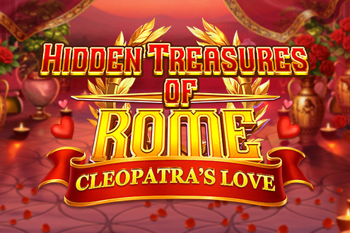 Hidden Treasures of Rome – Cleopatra’s Love