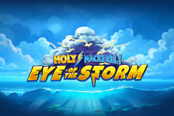 Holy Mackerel Eye of the Storm