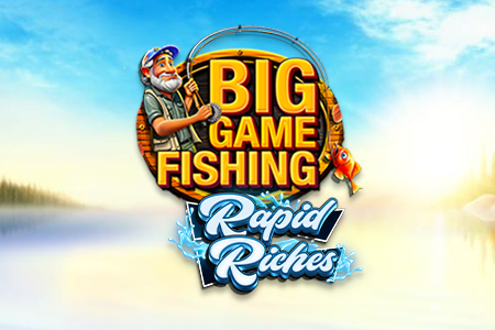 Big Game Fishing Rapid Riches free demo play