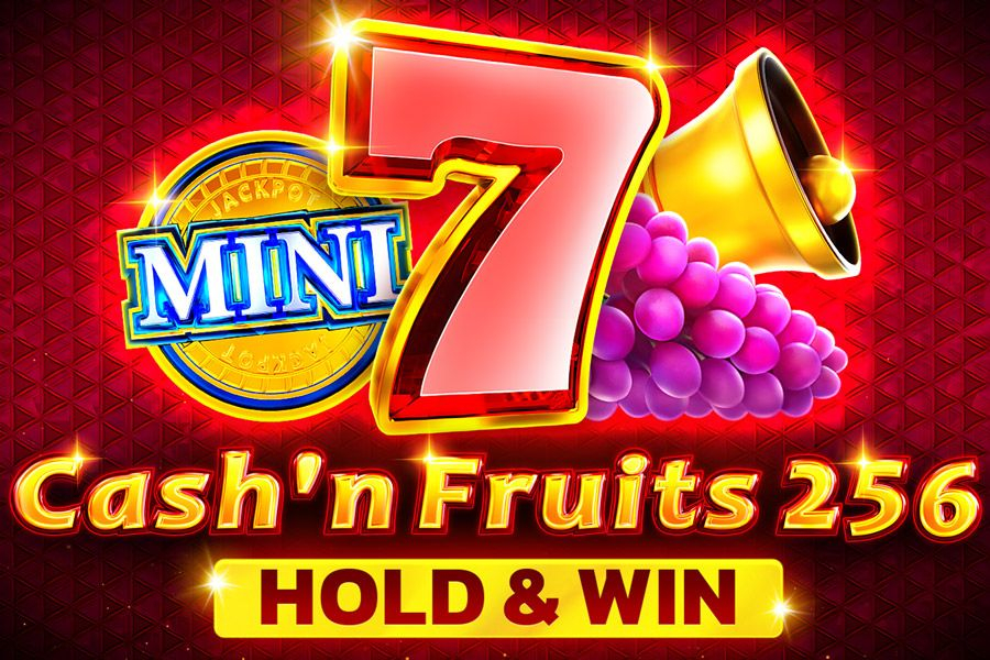 Cash’n Fruits 256 Hold & Win