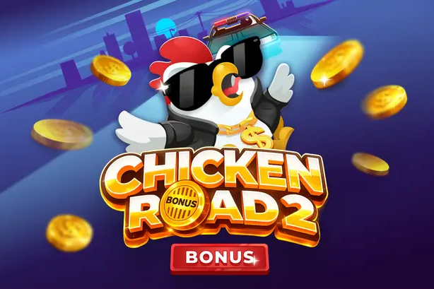 Chicken Road 2 Bonus