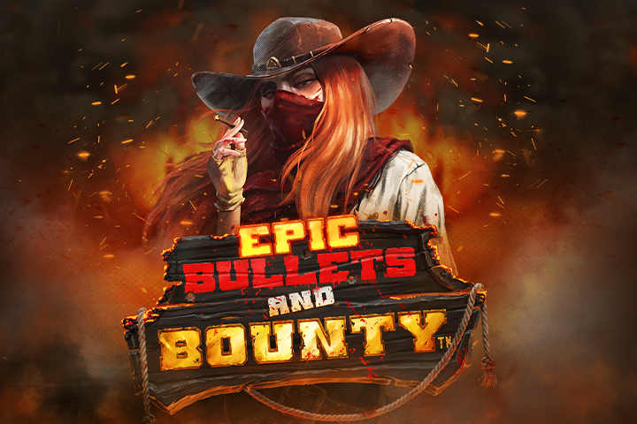 Epic Bullets and Bounty