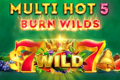 Multi Hot 5 Burn Wilds