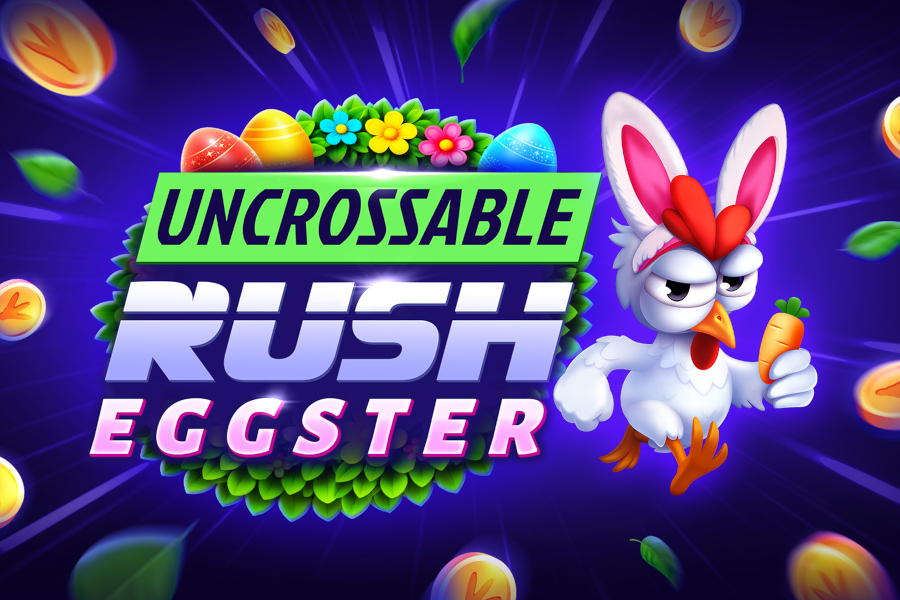 Uncrossable Rush Eggster
