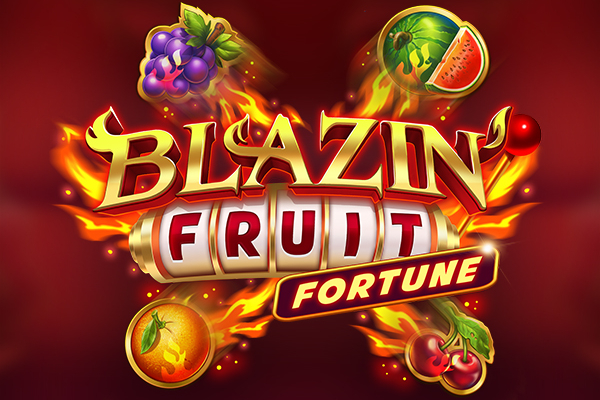 Blazin’ Fruit Fortune