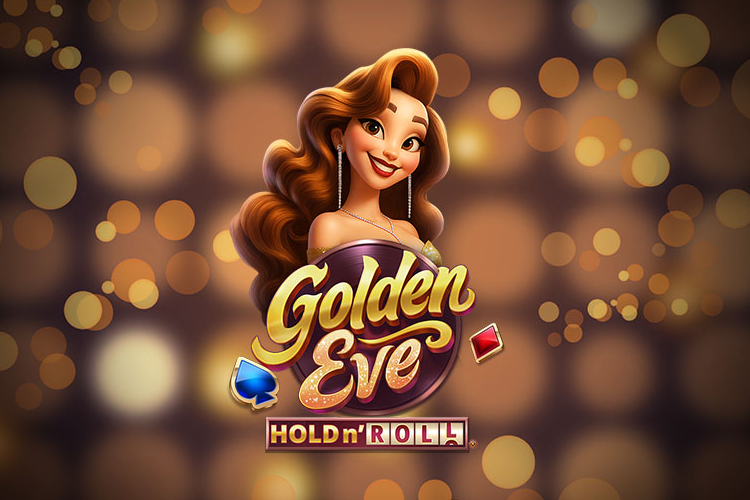 Golden Eve: Hold n’ Roll