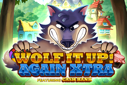 Wolf It Up! Again Xtra