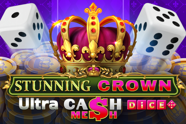 Stunning Crown Cash Mesh Ultra Dice free demo play