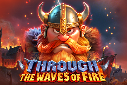 Through The Waves of Fire free demo play