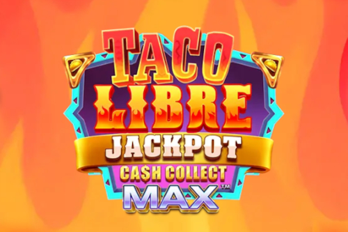 Taco Libre Jackpot: Cash Collect Max free demo play