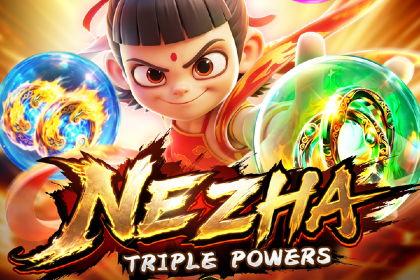 Ne Zha:Triple Powers