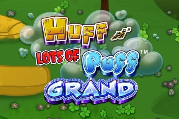 Huff N' Lots of Puff Grand free demo play