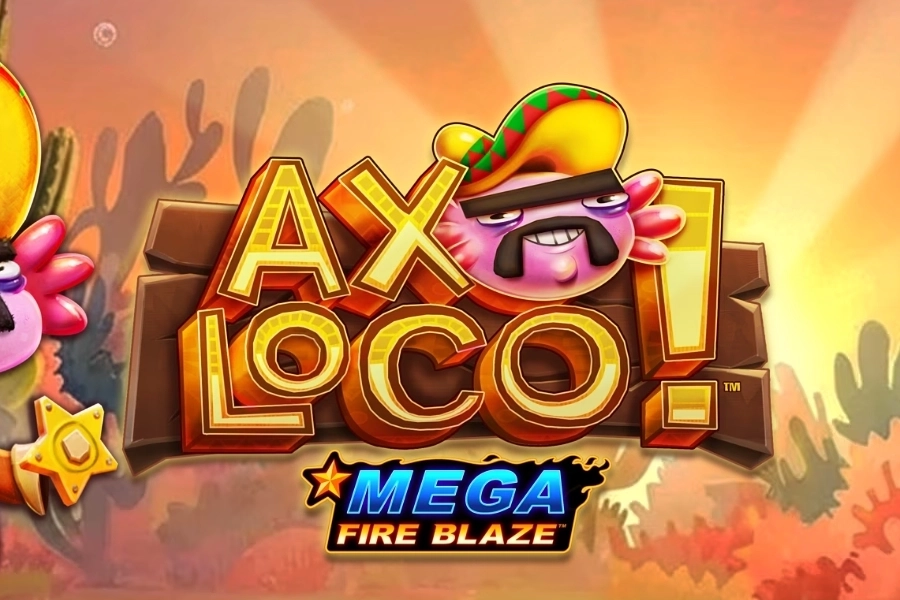 Mega Fire Blaze: Axoloco