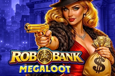 Rob the Bank MegaLoot
