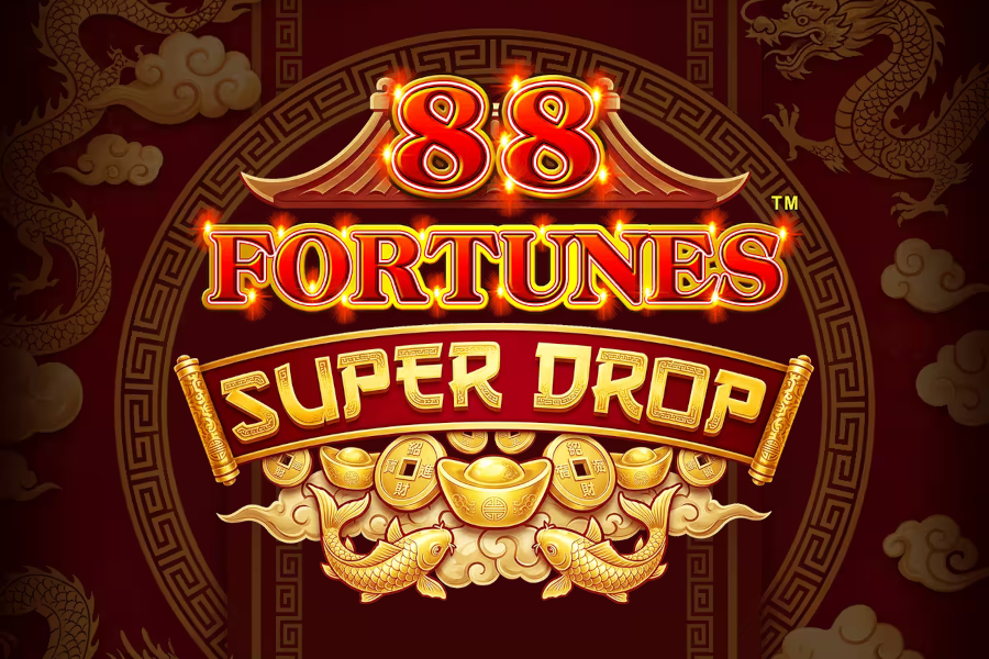 88 Fortunes Super Drop