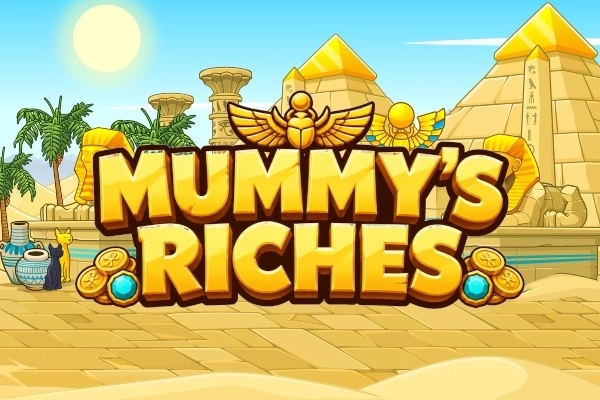 Mummy’s Riches