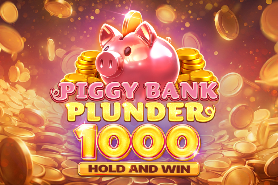 Piggy Bank Plunder 1000 Hold and Win