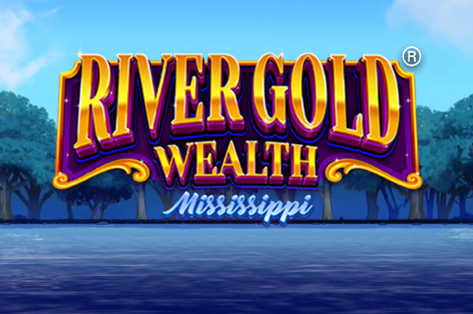 River Gold Wealth – Mississippi